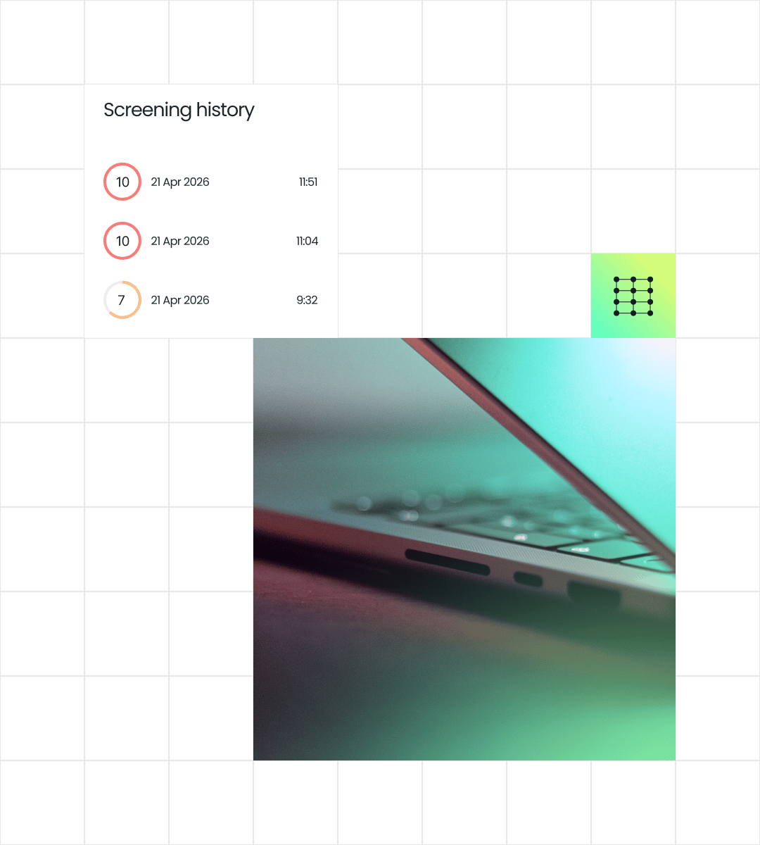 Screening history with date and time details, alongside a close-up view of a laptop edge with visible ports, against a grid background.