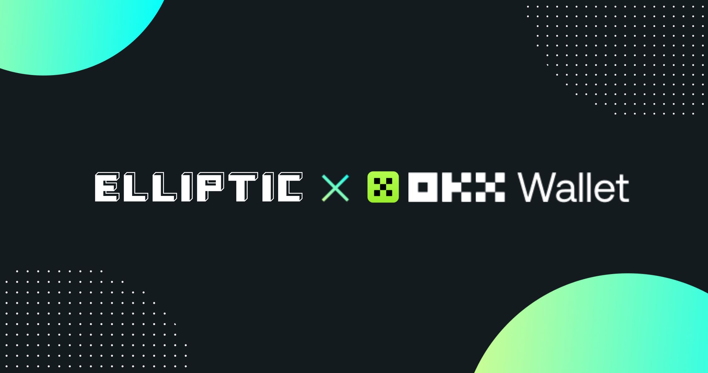 Elliptic x OKX