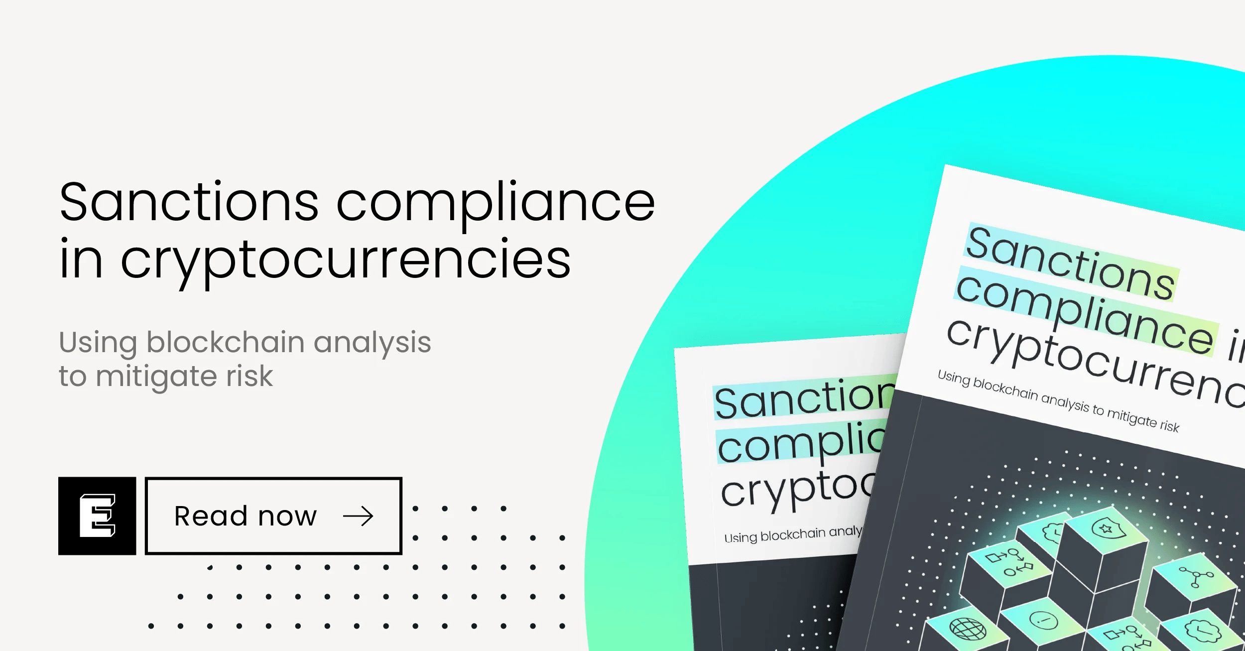 Sanctions compliance in cryptocurrencies: Using blockchain analysis to mitigate risk. Educational graphic with promotional elements.