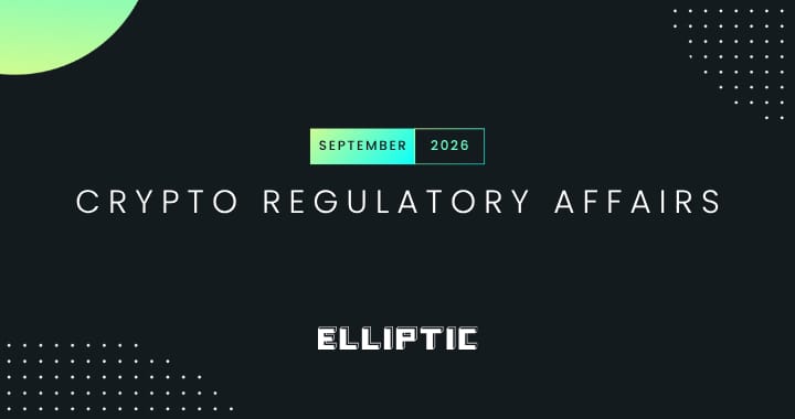 Crypto regulatory affairs Sept 26